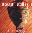 Souls' Gallery : By The Gates Of Silence